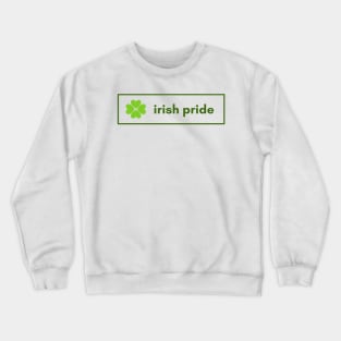 Irish Pride Crewneck Sweatshirt